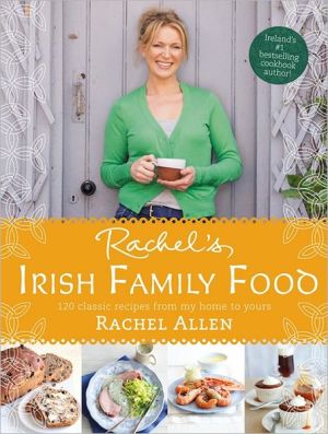 Rachel’s Irish Family Food: 120 classic recipes... - Rachel Allen - Good - Ha...