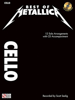 Best of Metallica for Cello by  Metallica - 9781603781251