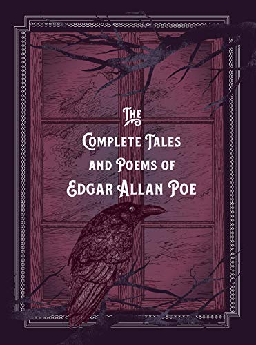 The Complete Tales & Poems of Edgar Allan Poe Volume 6
