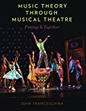 Music Theory through Musical Theatre: Putting It Together, Paper