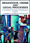Behaviour, Crime and Legal Processes by James McGuire, Tom Ma... - 9780471998686