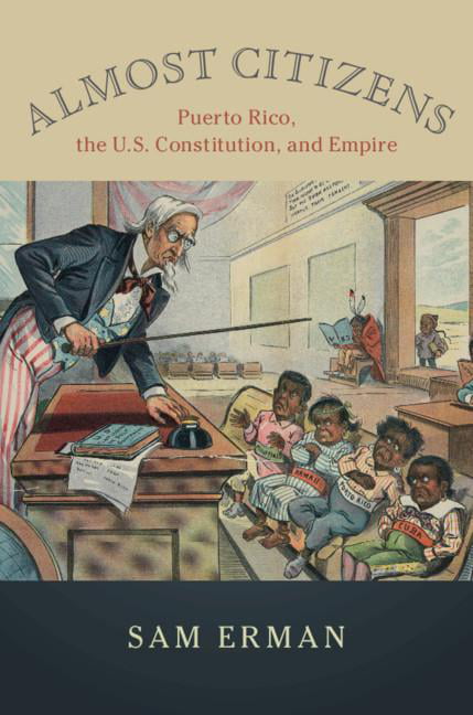 Almost Citizens by Sam Erman - 9781108415491