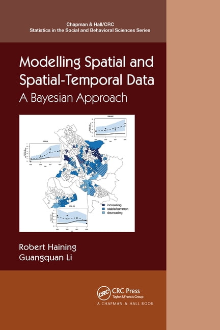 Modelling Spatial and Spatial-Temporal Data by Robert P. Hain... - 9781032175003