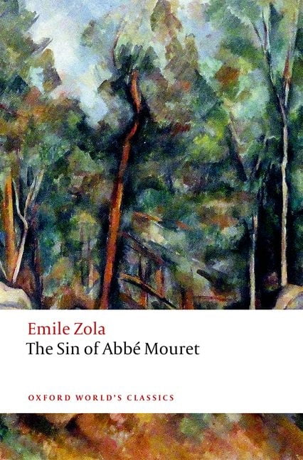 The Sin of Abb Mouret by mile Zola, Valerie Minogue - 9780198736639