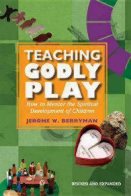 Teaching Godly Play by Jerome W. Berryman - 9781606740484