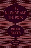The Silence and the Roar
