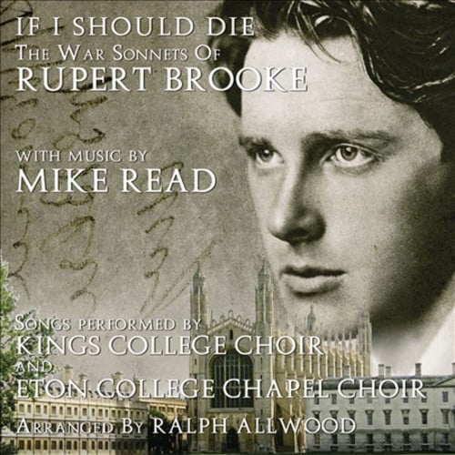 Kings College Choir & Eton College Chapel Choir - If I Should Die - The War Son