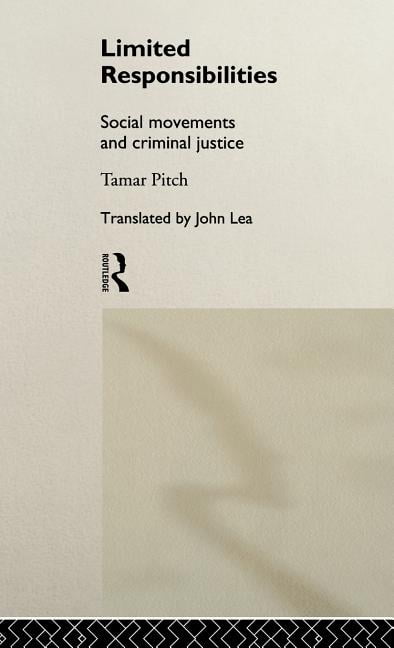 Limited Responsibilities by Tamar Pitch, John Lea - 9780415086530