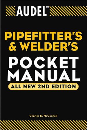 Audel Pipefitter's and Welder's Pocket Manual by Charles N. McConnell...