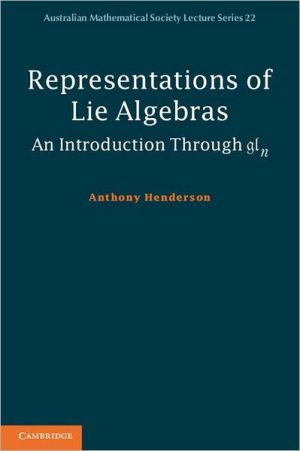 Representations of Lie Algebras An Introduction Through gln Henderson Paperback