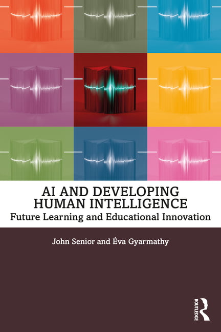 AI and Developing Human Intelligence - 9780367404888