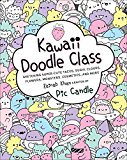 Kawaii Doodle Class Volume 1