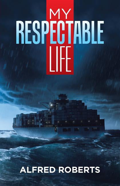 Roberts - My Respectable Life - New paperback or softback - X555z