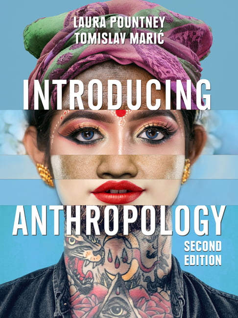 Introducing Anthropology : What Makes Us Human? Laura (Sixth Form College, Colchester, Uk) Pountney - Image 8