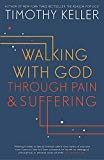 Walking with God through Pain and Suffering