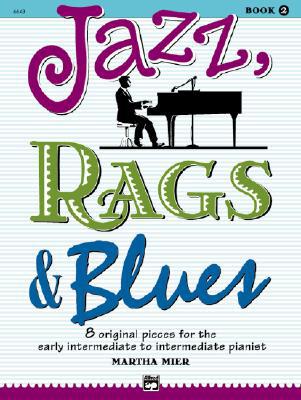 Jazz, Rags & Blues, Book 2 Piano Book & Online Audio By Martha Mier Blues; Jazz; - Image 8