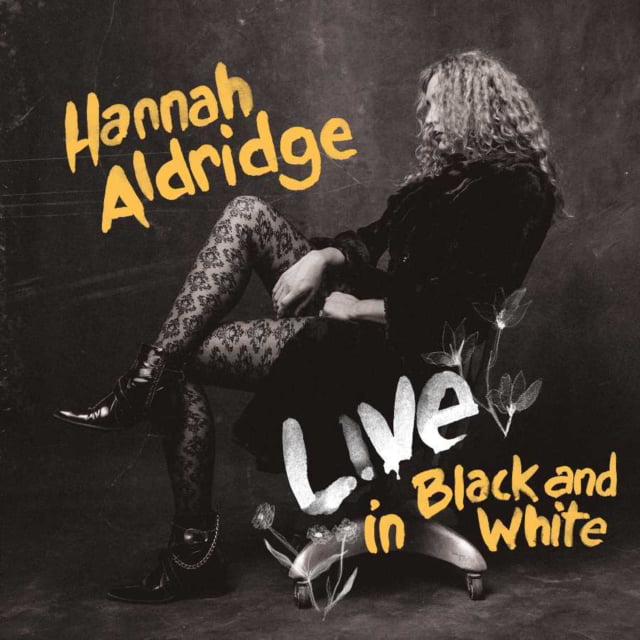 Hannah Aldridge Live In Black and White LP Vinyl NEW