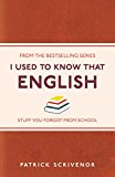 I Used to Know That: English