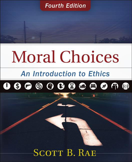 Moral Choices by Scott Rae - 9780310536420