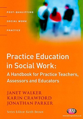 Practice Education in Social Work-Janet Walker,Karin Crawford,Jo - Image 2