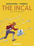 The Incal by Alejandro Jodorowsky, Jean Giraud - 9781594650932