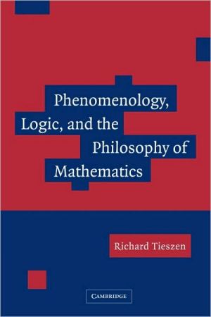 Phenomenology Logic Philosophy Mathematics Richard Ties… Paperback 9780521119986