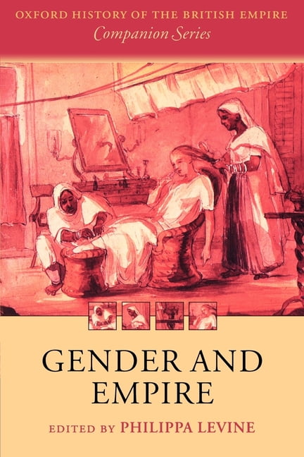Gender and Empire by Philippa Levine NEW Free UK Delivery - Image 2