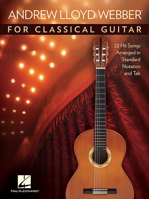 Andrew Lloyd Webber for Classical Guitar by Andrew Lloyd Webb... - 9781495098611