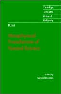 Kant: Metaphysical Foundations of Natural Science by Immanuel... - 9780521836166