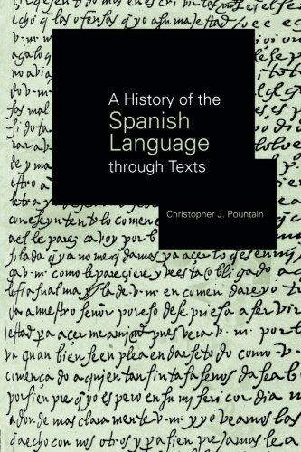 A History of the Spanish Language through Texts by Christophe... - 9780415707121