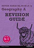 Pearson REVISE Edexcel GCSE Geography A Revision Guide incl. online revision - for 2026, 2027 exams