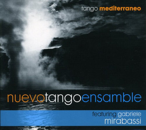 Nuevo Tango Ensemble - Tango Mediterraneo