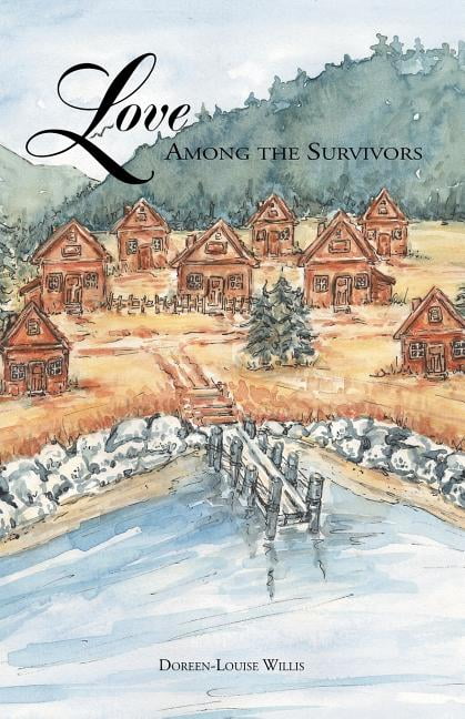 Willis - Love Among the Survivors - New paperback or softback - X555z