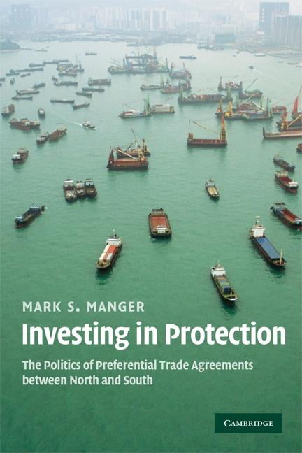 Investing Protection Politics Preferential Trade Agreements betwe… 9780521748704