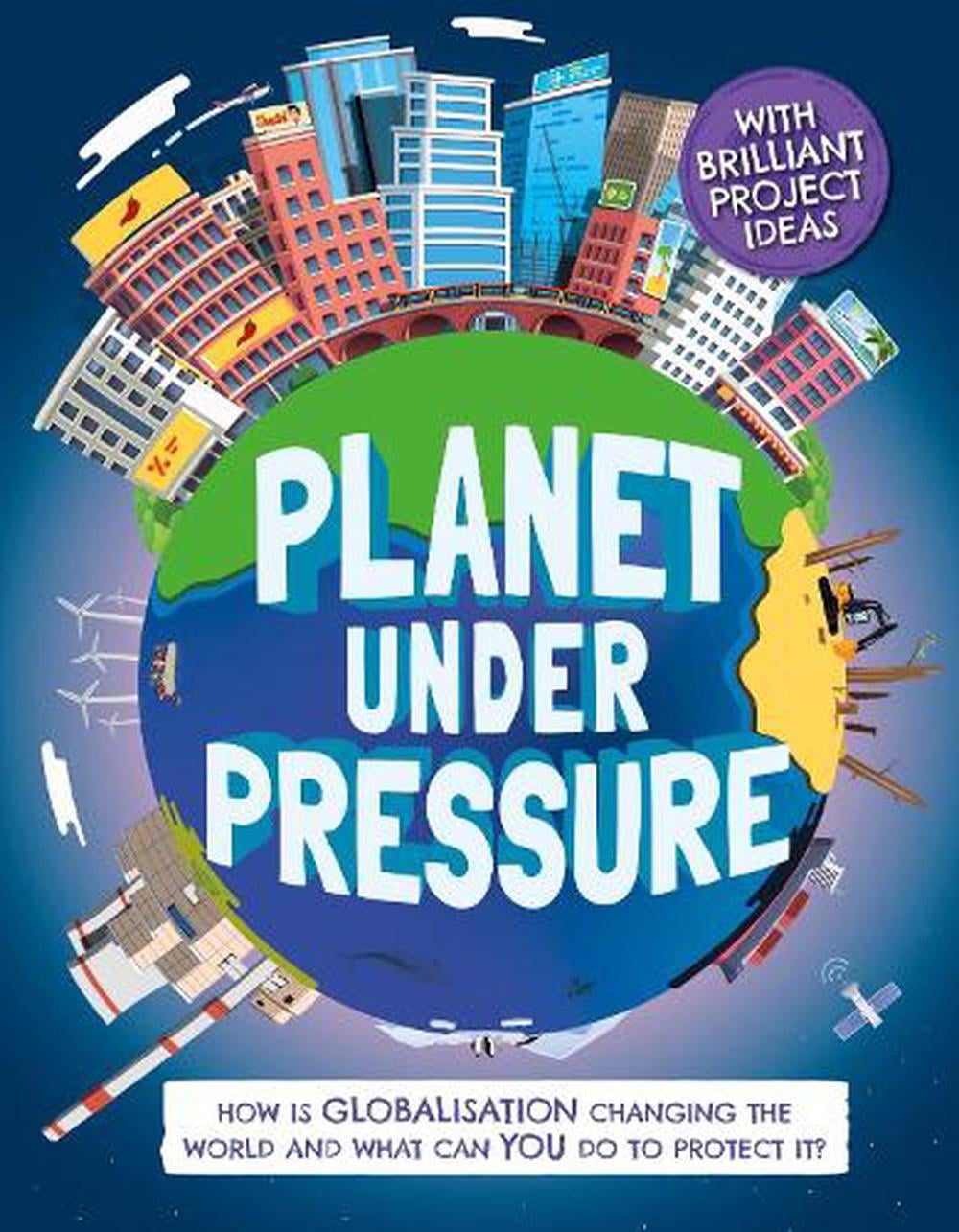 Planet Under Pressure by Nancy Dickmann - 9781783126002