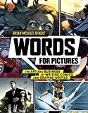 Words for Pictures by B Bendis - 9780770434359