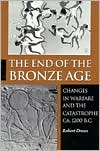 The End of the Bronze Age by Robert Drews - 9780691025919