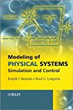 Modeling of Physical Systems by Raul G. Longoria, Joseph J. B... - 9781119945048