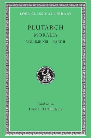 Moralia, Volume XIII