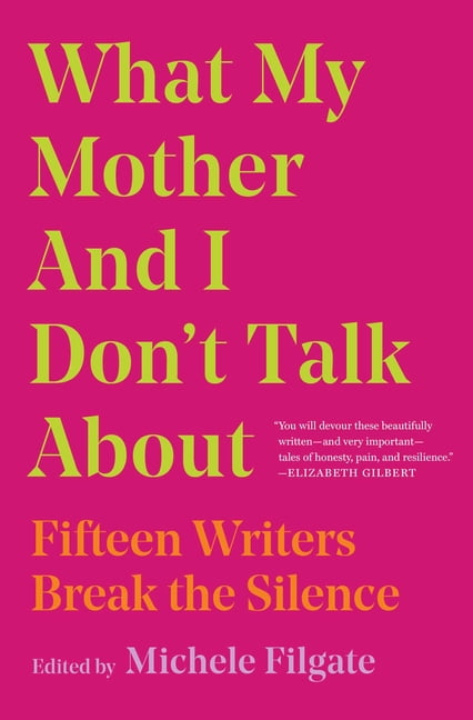 What My Mother and I Don't Talk About Volume 1