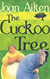 The Cuckoo Tree by Joan Aiken - 9780099456650