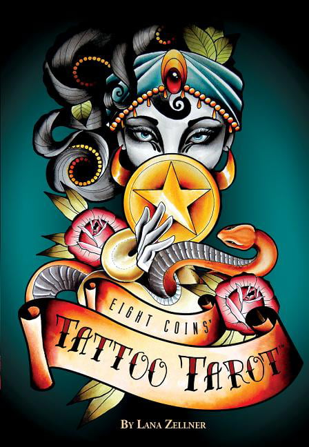 Eight Coins' Tattoo Tarot by Lana Zellner - 9781572819191