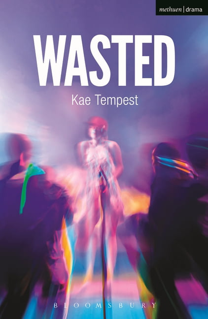 Wasted (Modern Plays)-Kate Tempest - Image 3