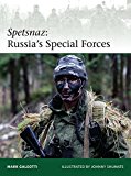 Spetsnaz: Russia’s Special Forces (Elite 206)