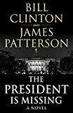 Bill Patter Clinton: The President is Missing [2018] paperback