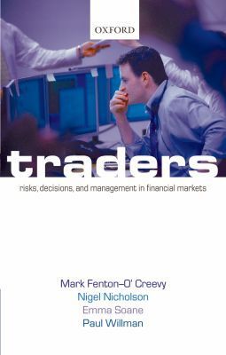 Traders: Risks, Decisions, and Management in Financial Markets M