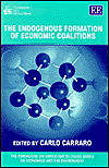 The Endogenous Formation of Economic Coalitions Carraro Hardback Edward Elgar