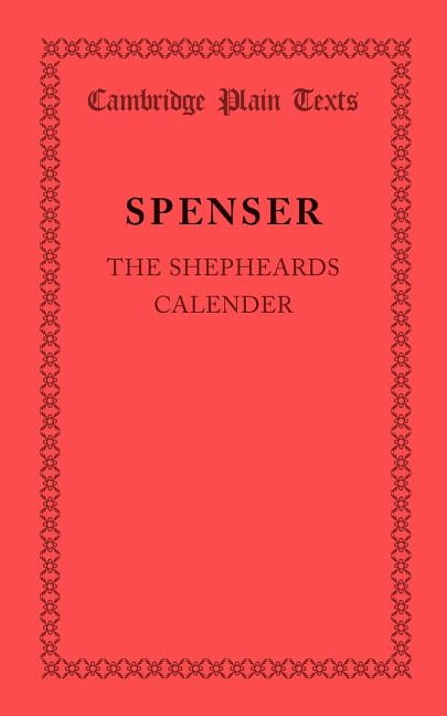 The Shepheardes Calender by Edmund Spenser - 9781107669116