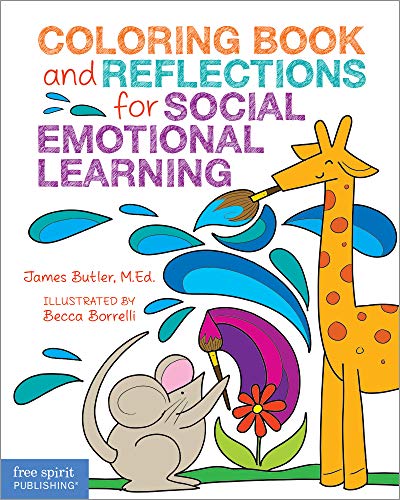 Coloring Book and Reflections for Social Emotional Learning.by Butler New**