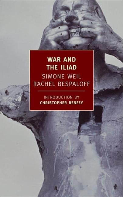 War And The Iliad (New York Review Books Classics), Weil, Weil, 9781590171455^*